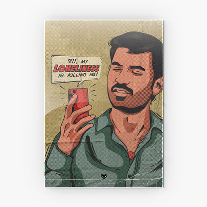 Loneliness Metal Poster