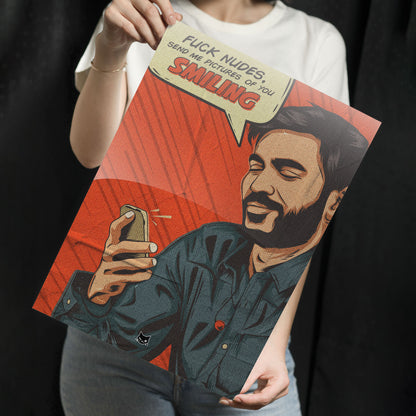 Send Me Your Smile Metal Poster